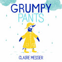 GRUMPY PANTS
