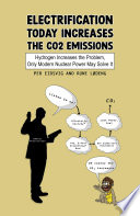 Electrification Today Increases the CO2 Emissions