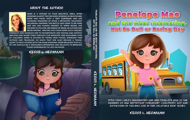 Penelope Mae and the Most Interesting, Not So Dull or Boring Day