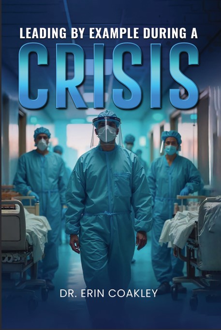 Leading By Example During a Crisis