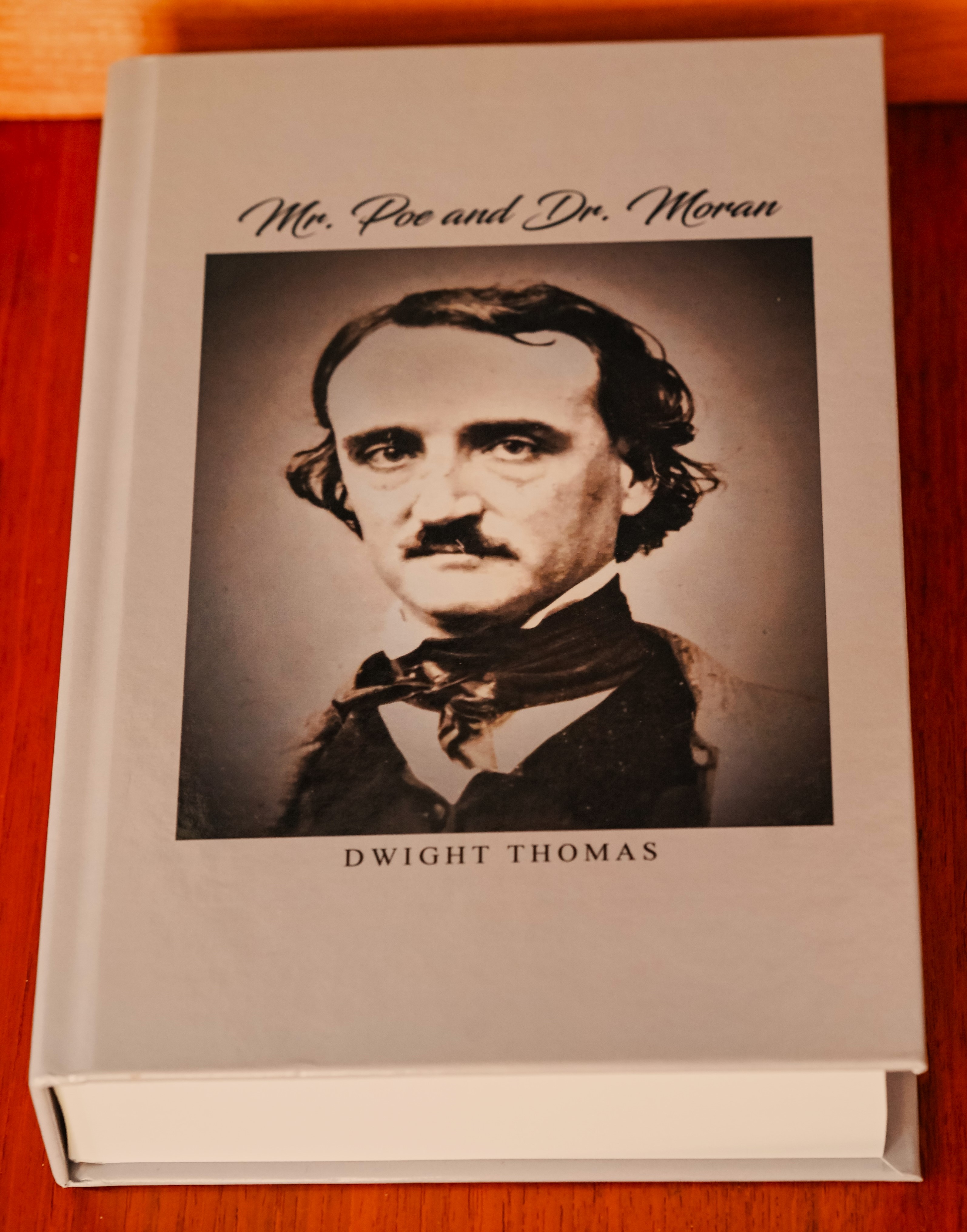 Mr. Poe and Dr. Moran