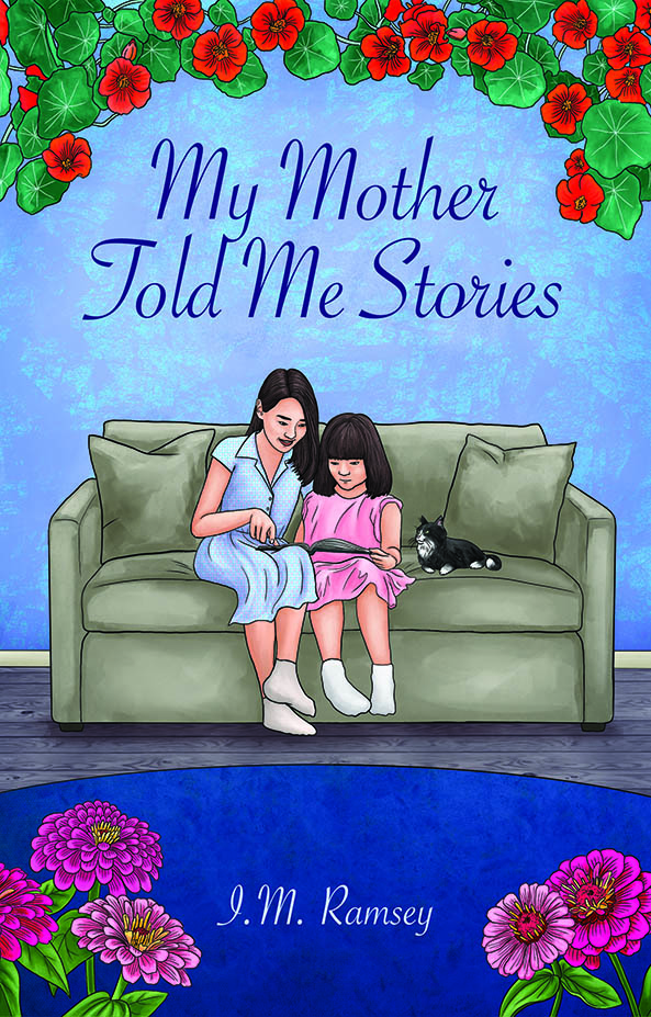 My Mother Told Me Stories