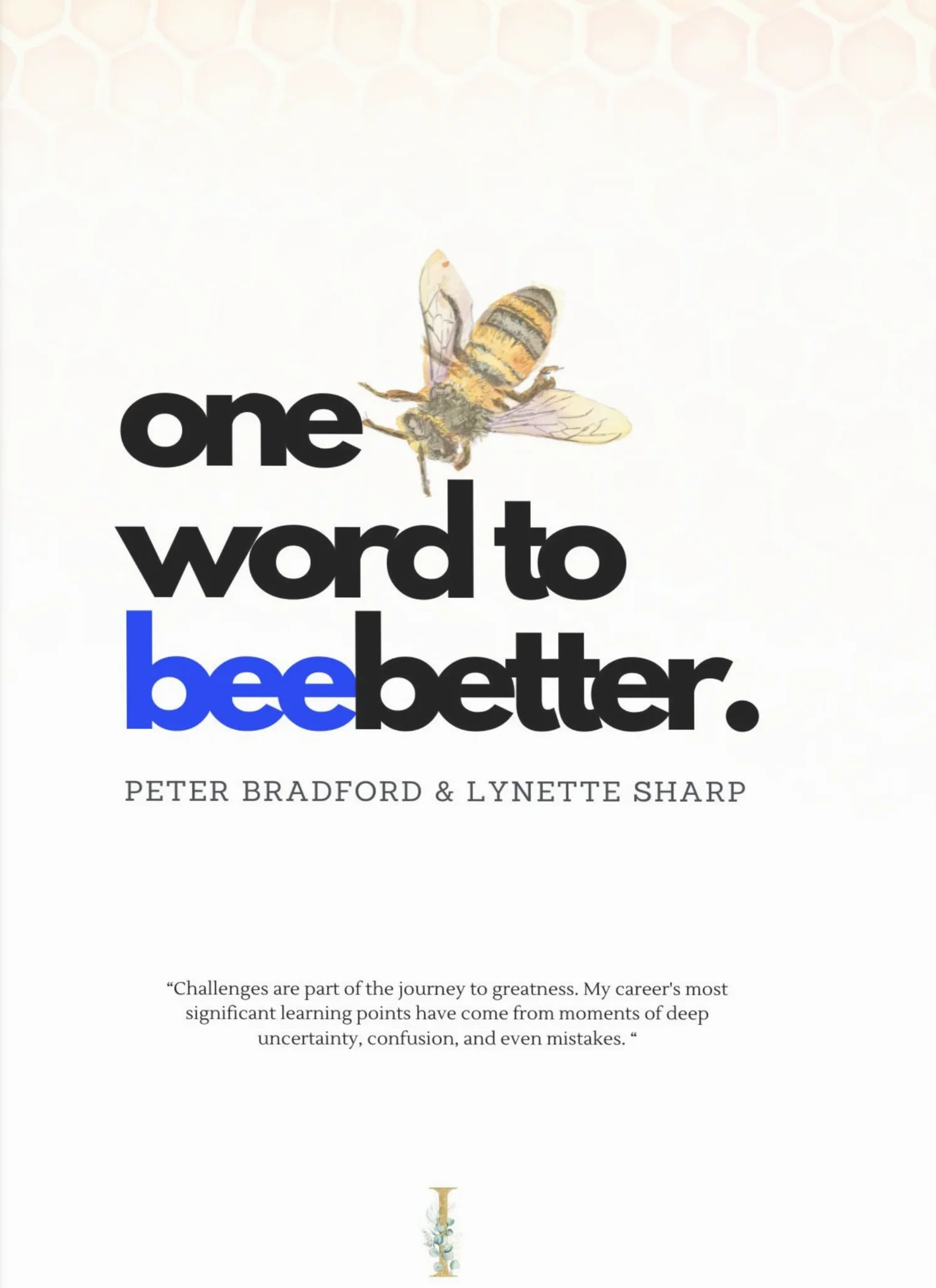 One Word To BeeBetter