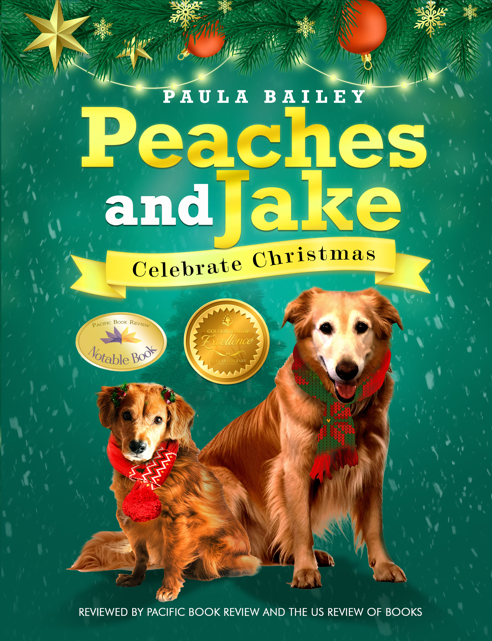 Peaches and Jake Celebrate Christmas