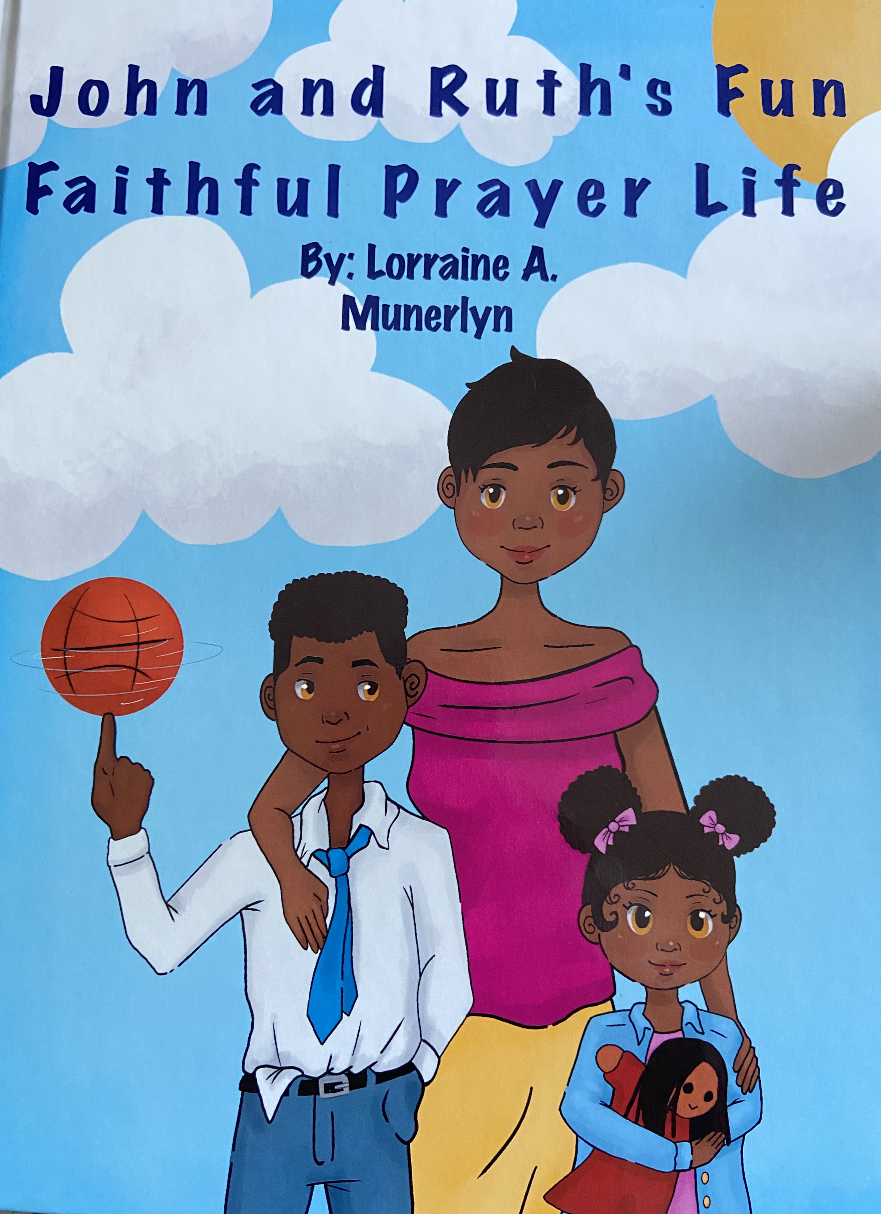 JOHN AND RUTH'S FUN FAITHFUL PRAYER LIFE