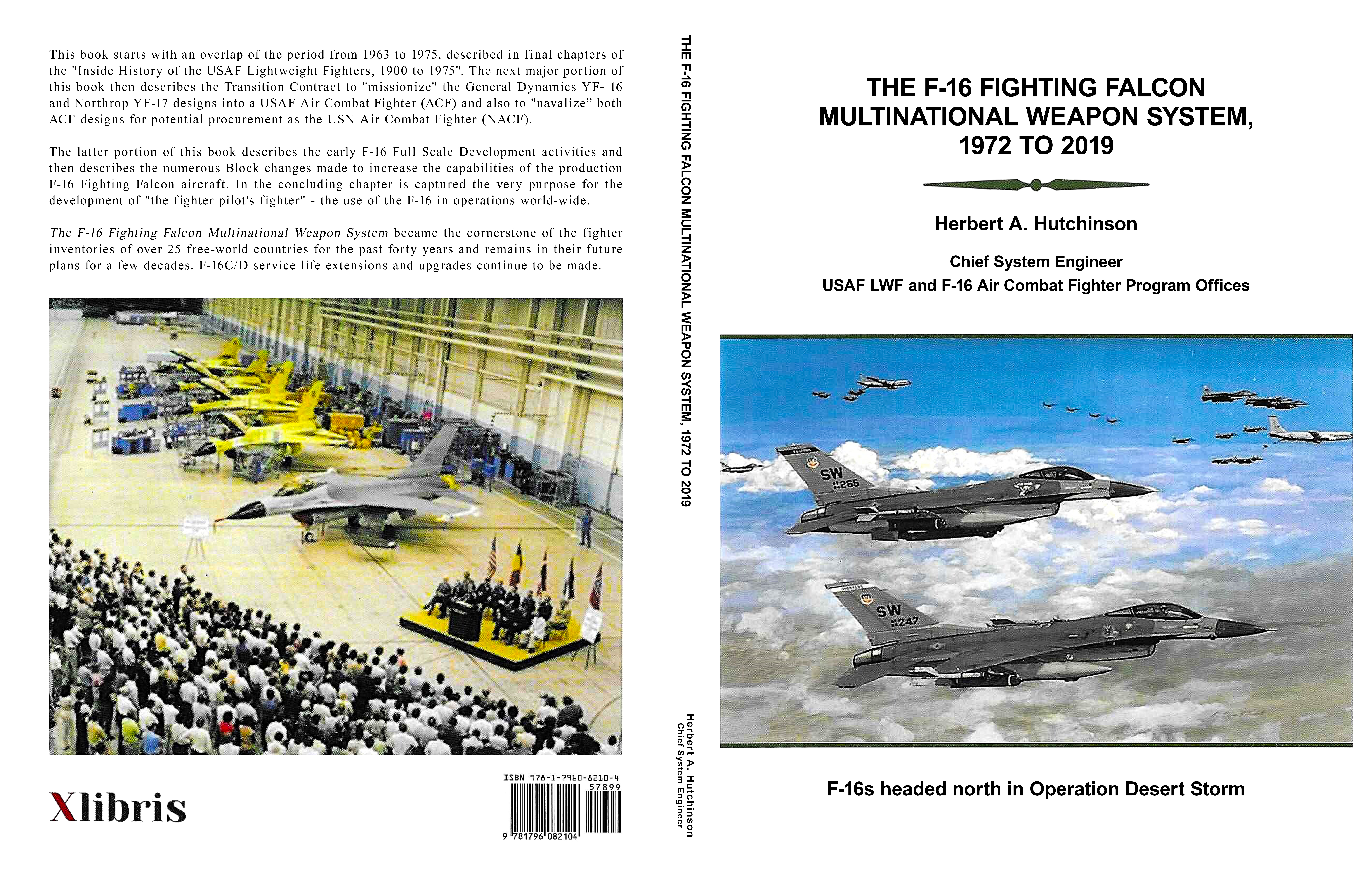 The F-16 Fighting Falcon Multinational Weapon System, 1972 to 2019