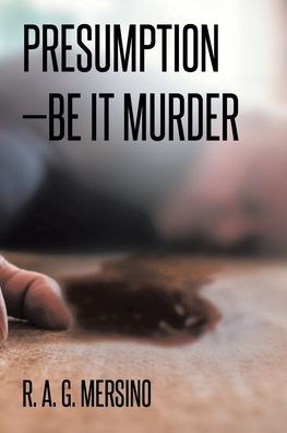 Presumption-Be It Murder