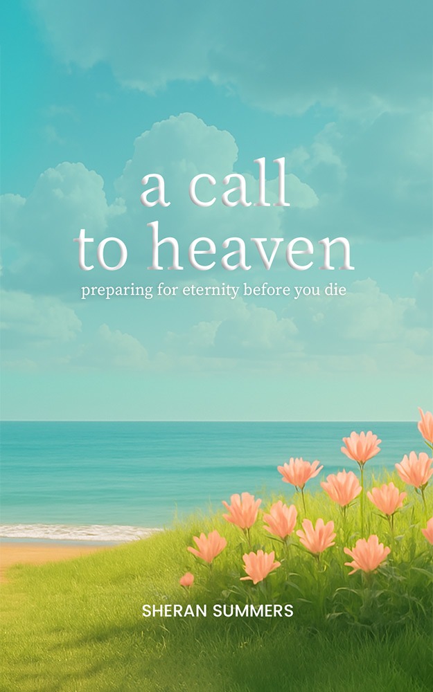 A Call to Heaven