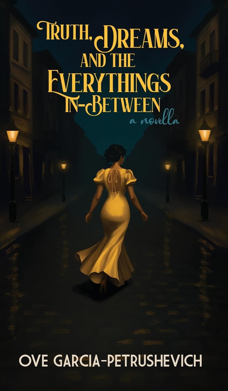 Truth, Dreams and The Everythings-In-Between