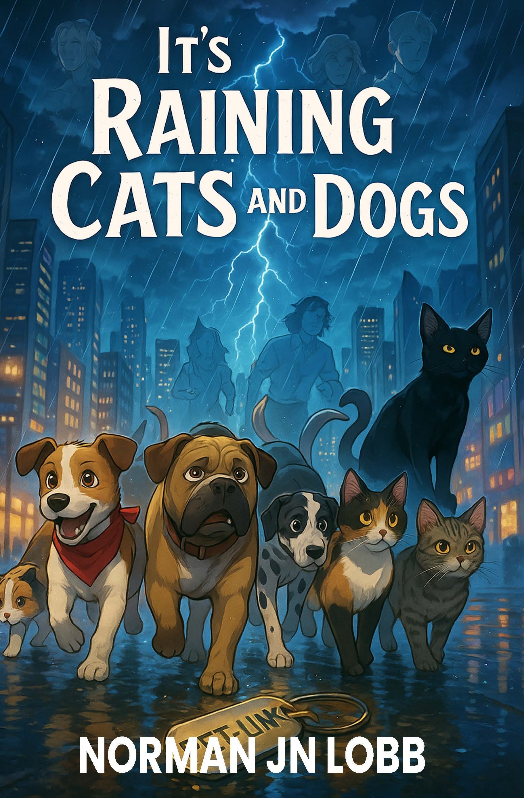 It's Raining Cats and Dogs