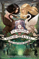 The School for Good and Evil (3) -- THE LAST EVER AFTER