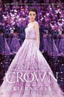 The Selection (5) -- THE CROWN
