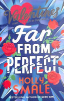 The Valentines (2) -- FAR FROM PERFECT