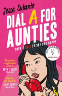 Aunties (1) -- DIAL A FOR AUNTIES 