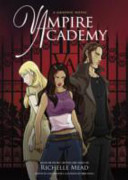 VAMPIRE ACADEMY: A GRAPHIC NOVEL