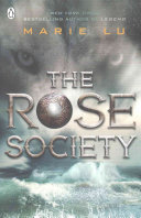 The Rose Society (The Young Elites book 2)