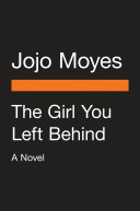 The Girl You Left Behind