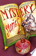 An Oxford Anthology of Mystery Stories 