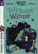 Read with Oxford: Stage 5. Winnie and Wilbur: Tellytastic Winnie