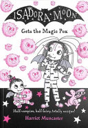 Isadora Moon gets the Magic Pox