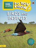 Birds and Insects - BBC Do You Know...? Level 1