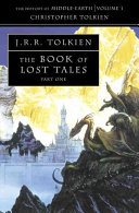 The History of Middle-earth (1) -- THE BOOK OF LOST TALES 1