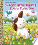 The Poky Little Puppy's Special Spring Day