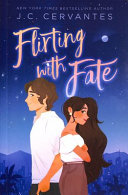Flirting with Fate