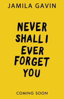 NEVER FORGET YOU