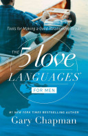 THE 5 LOVE LANGUAGES FOR MEN: