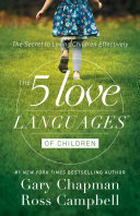THE 5 LOVE LANGUAGES OF CHILDREN: