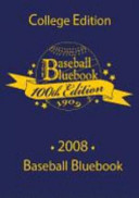 2008 BASEBALL BLUEBOOK, COLLEGE EDITION