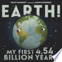Earth! My First 4.54 Billion Years