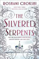 The Silvered Serpents (International Edition)