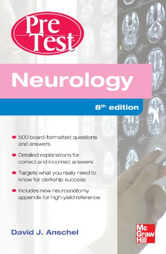 NEUROLOGY PRETEST SELF-ASSESSMENT AND REVIEW