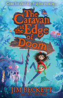 The Caravan at the Edge of Doom (1) -- THE CARAVAN AT THE EDGE OF DOOM