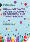 Human Growth and Development in Children and Young People