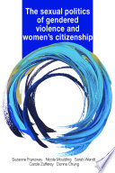 Sexual Politics Of Gendered Violence And Women's Citizenship