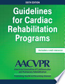 Guidelines for Cardiac Rehabilitation Programs
