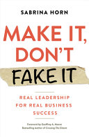 Make It, Don't Fake It