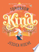 Tomorrow I'll Be Kind