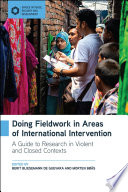 Doing Fieldwork in Areas of International Intervention