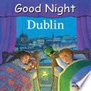 Good Night Dublin