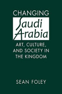 Changing Saudi Arabia
