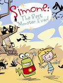 Simone: The Best Monster Ever