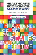 Healthcare Economics Made Easy 2e