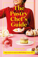 THE PASTRY CHEF'S GUIDE