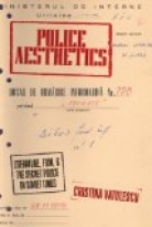 POLICE AESTHETICS