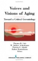 Voices and Visions of Aging