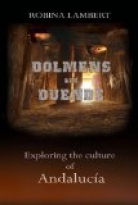 DOLMENS AND DUENDE